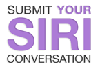 Submit your Siri conversation